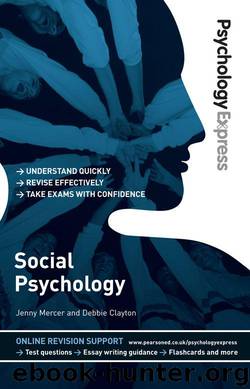 Psychology Express: Social Psychology by Mercer Jenny & Clayton Deborah & Upton Dominic