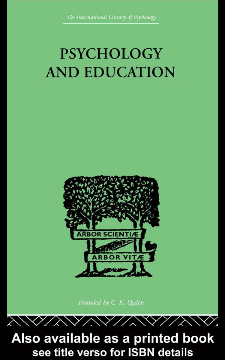 Psychology and Education (International Library of Psychology) by Robert Ogden