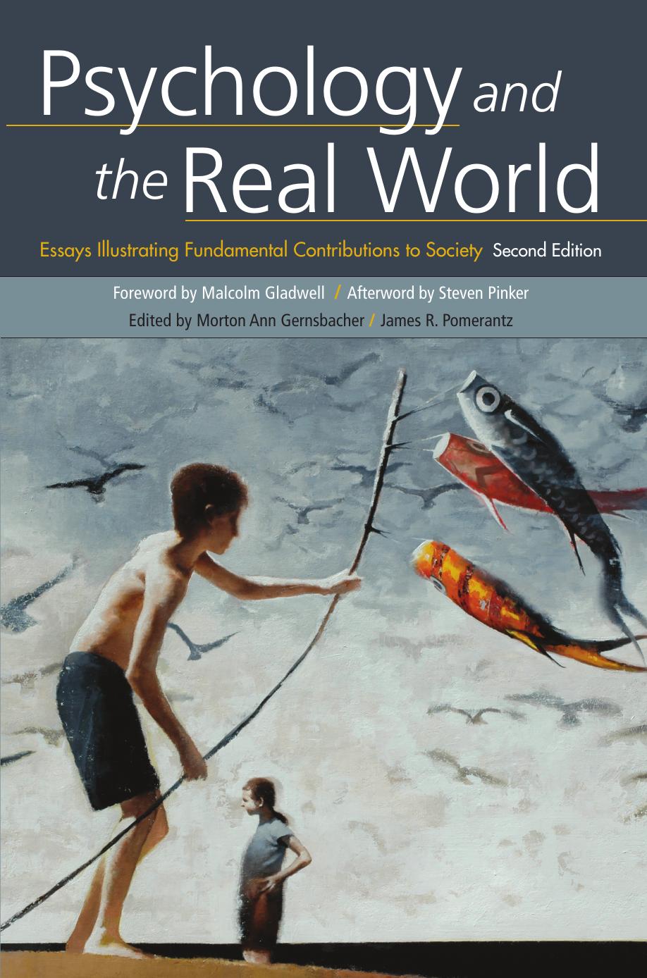 Psychology and the Real World by FABBS Foundation; Morton Ann Gernsbacher; James R. Pomerantz