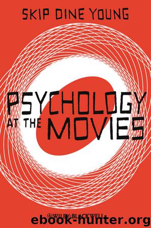 Psychology at the Movies by Skip Dine Young