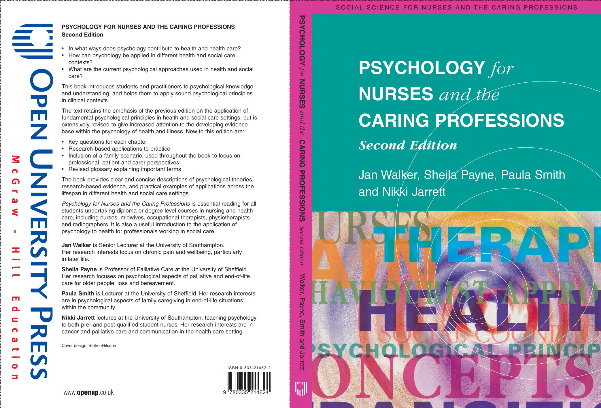 Psychology for Nurses and the Caring Professions 2nd Edition (Social Science for Nurses Caring Professions) by Jan Walker Sheila Payne Nikki Jarrett Paula Smith