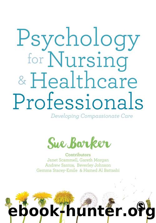 Psychology for Nursing and Healthcare Professionals by Barker Sue;