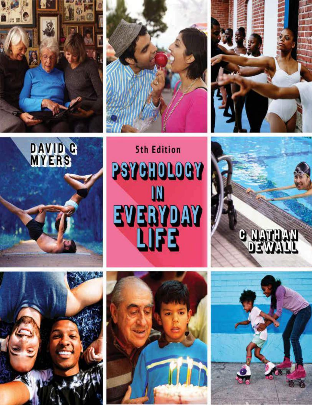 Psychology in Everyday Life-Worth Publishers (2019) 5th by unknow