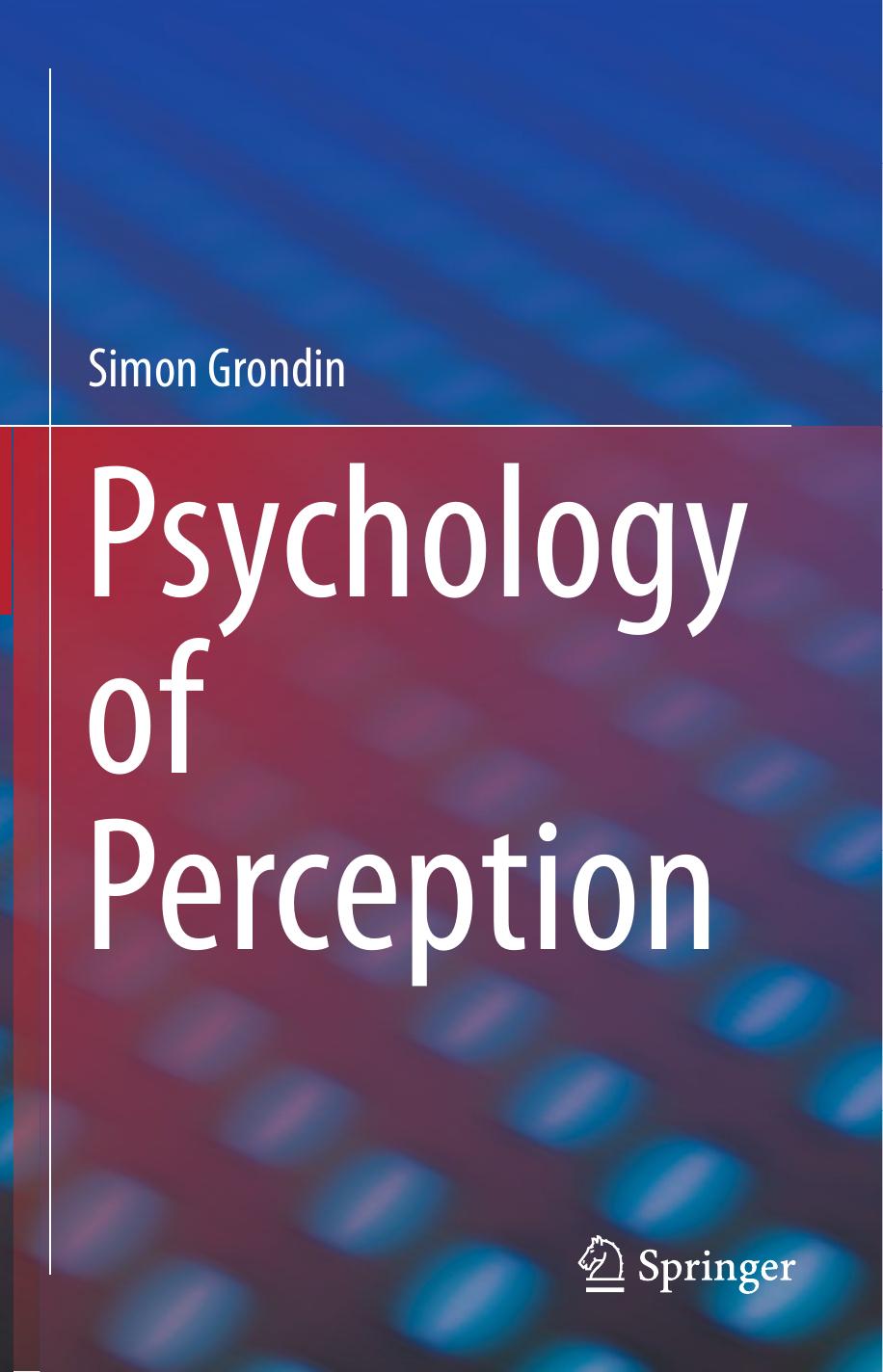 Psychology of Perception by Simon Grondin