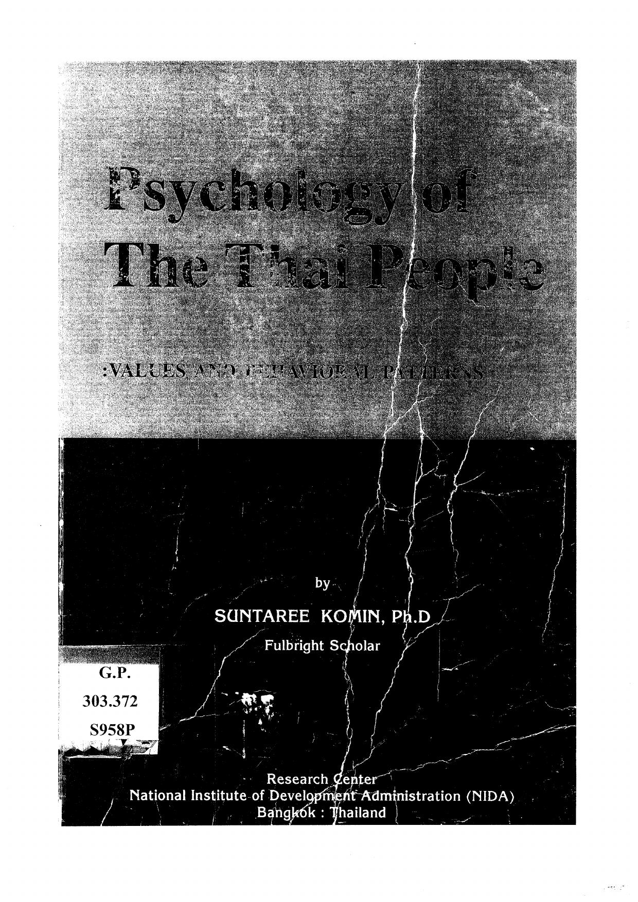 Psychology of the Thai people : values and behavioral patterns by Suntaree Komin