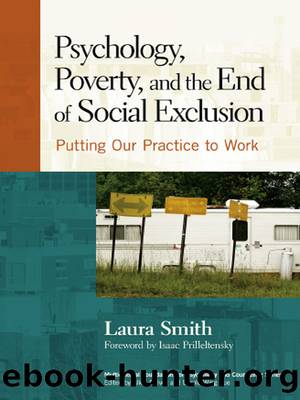 Psychology, Poverty, and the End of Social Exclusion by Laura Smith