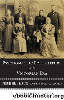 Psychometric Portraiture of the Victorian Era by E. Katharine Bates