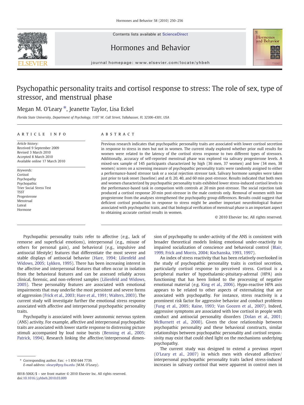 Psychopathic personality traits and cortisol response to stress: The role of sex, type of stressor, and menstrual phase by Megan M. O'Leary; Jeanette Taylor; Lisa Eckel