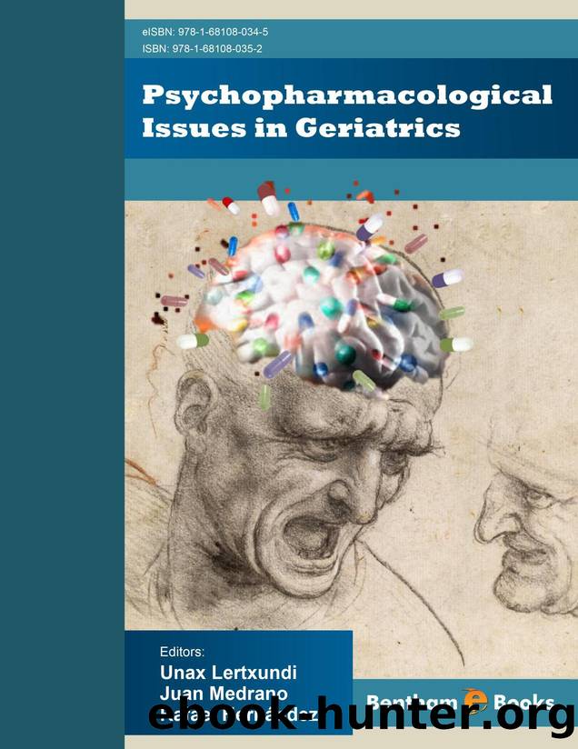 Psychopharmacological Issues in Geriatrics by Unax Lertxundi; Juan Medrano; Rafael Hernández