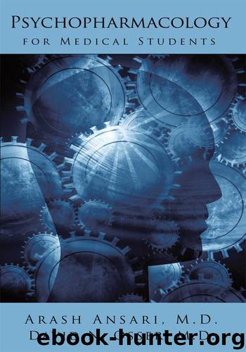 Psychopharmacology for Medical Students by Osser M.D. David N. & Arash Ansari