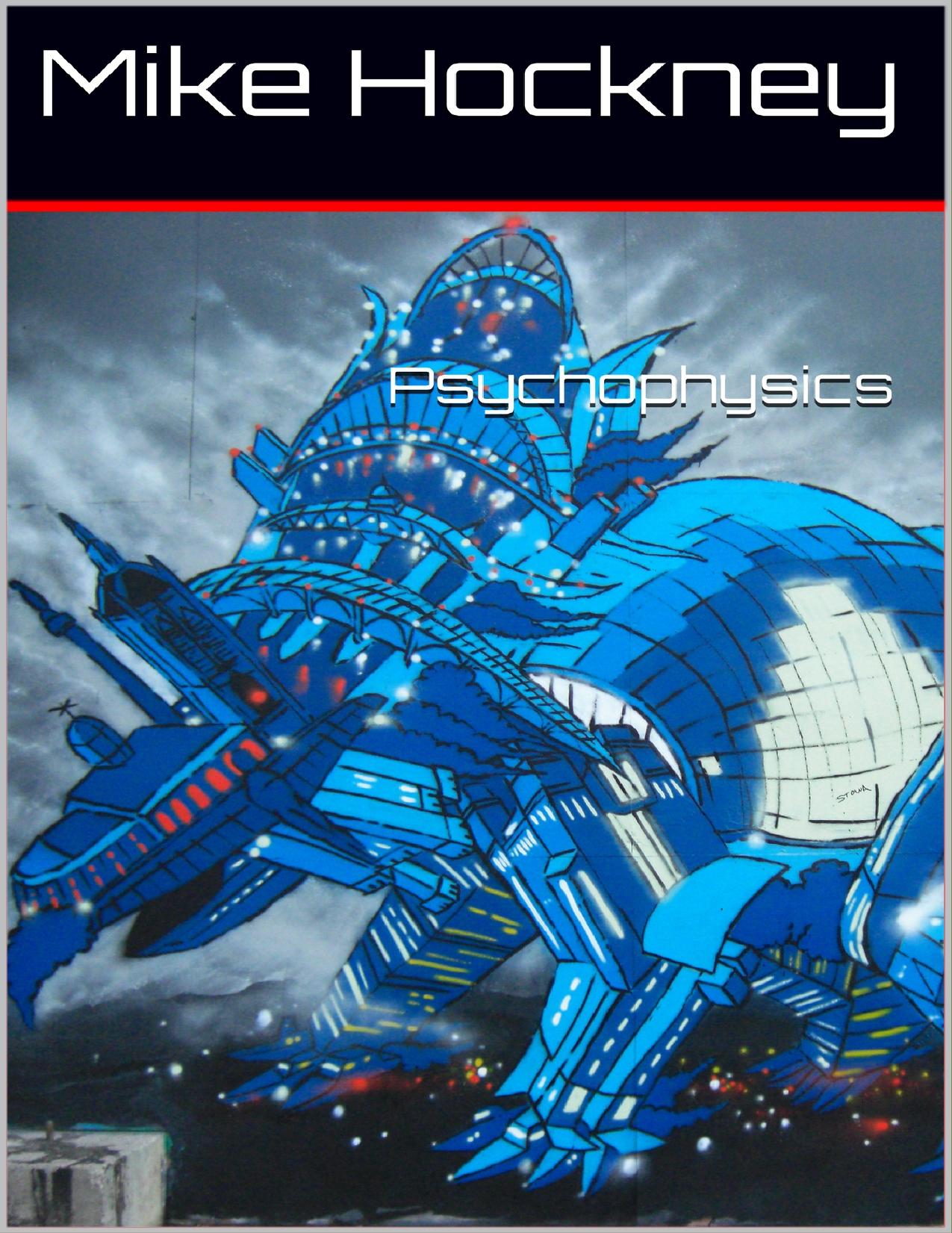 Psychophysics (The God Series Book 27) by Mike Hockney