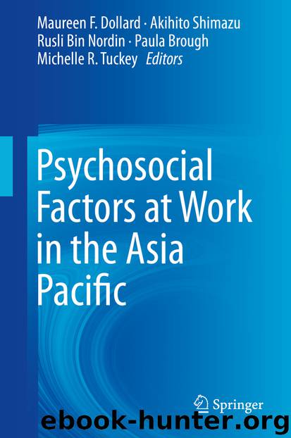 Psychosocial Factors at Work in the Asia Pacific by Maureen F. Dollard Akihito Shimazu Rusli Bin Nordin Paula Brough & Michelle R. Tuckey