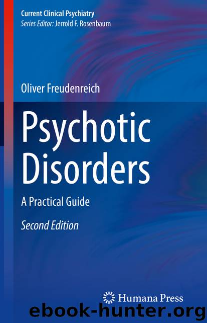 Psychotic Disorders by Oliver Freudenreich