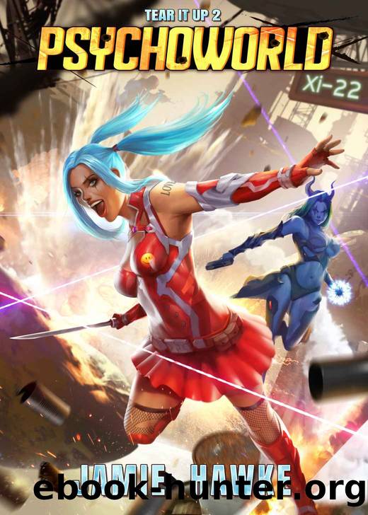 Psychoworld: A Superhero Adventure (Tear it Up Book 2) by Jamie Hawke