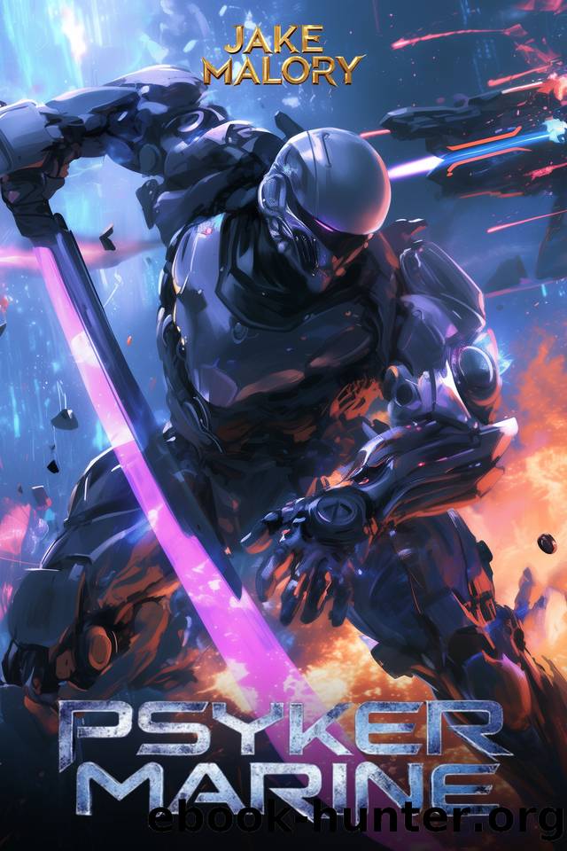 Psyker Marine : A Science Fiction LitRPG by Jake Malory