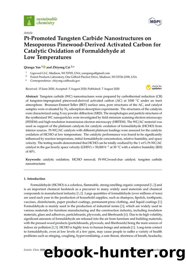 Pt-Promoted Tungsten Carbide Nanostructures on Mesoporous Pinewood-Derived Activated Carbon for Catalytic Oxidation of Formaldehyde at Low Temperatures by Qiangu Yan & Zhiyong Cai