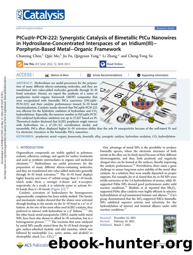 PtCu@Ir-PCN-222: Synergistic Catalysis of Bimetallic PtCu Nanowires in Hydrosilane-Concentrated Interspaces of an Iridium(III)âPorphyrin-Based MetalâOrganic Framework by Chunying Chen Qijie Mo Jia Fu Qingyuan Yang Li Zhang & Cheng-Yong Su
