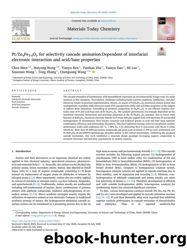 PtZnxFe3-xOy for selectivity cascade amination:Dependent of interfacial electronic interaction and acidbase properties by unknow