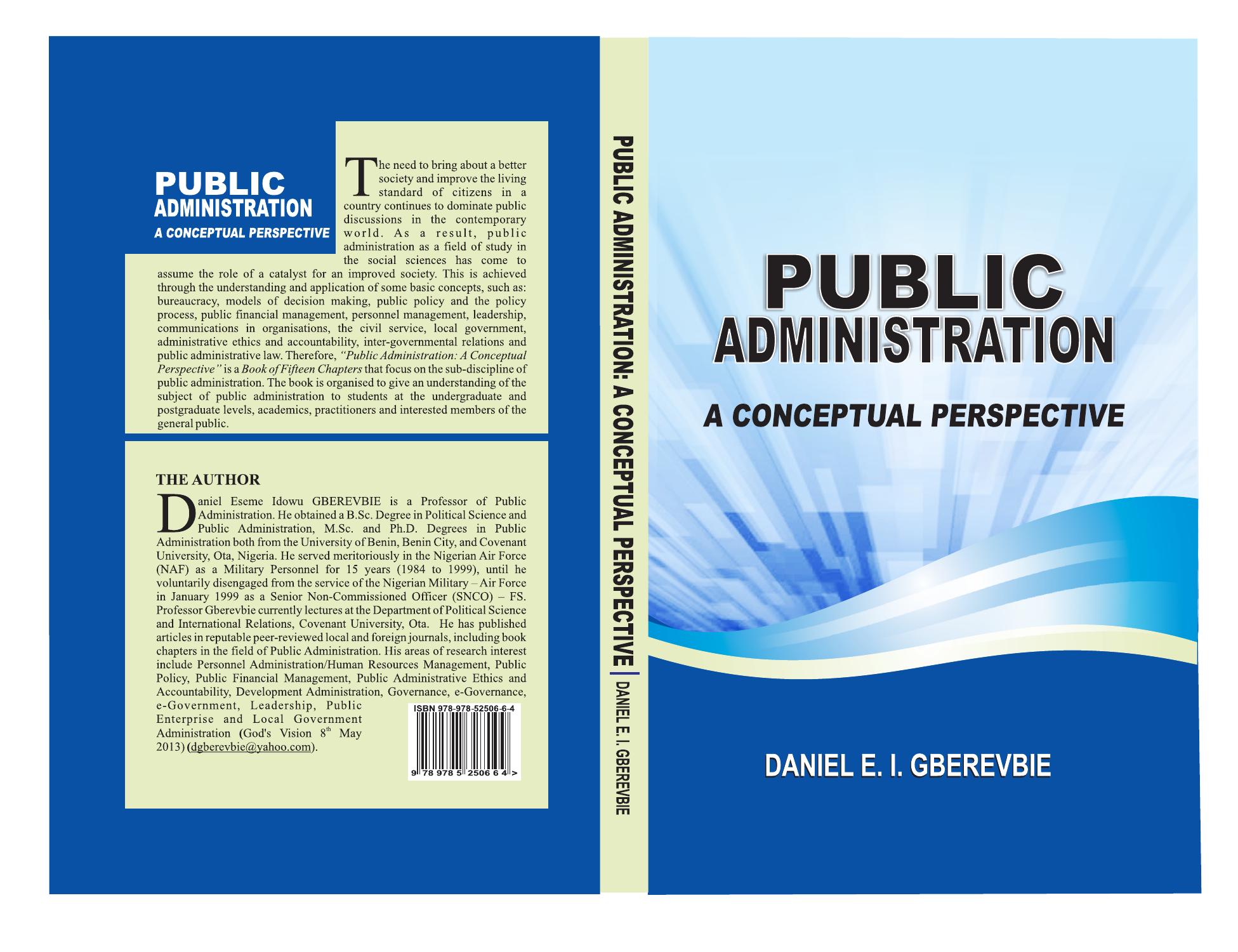Public Administration A Conceptual Perspective Gberevbie Daniel.pdf by Gberevbie Daniel
