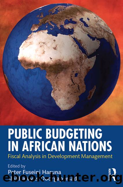 Public Budgeting in African Nations: Fiscal Analysis in Development Management by Peter Fuseini Haruna & Shikha Vyas-Doorgapersad