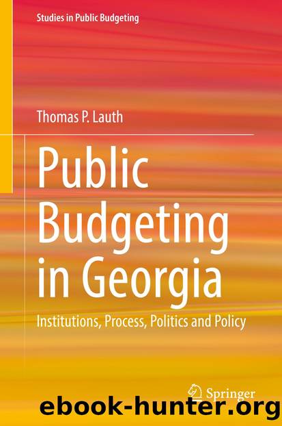 Public Budgeting in Georgia by Thomas P. Lauth