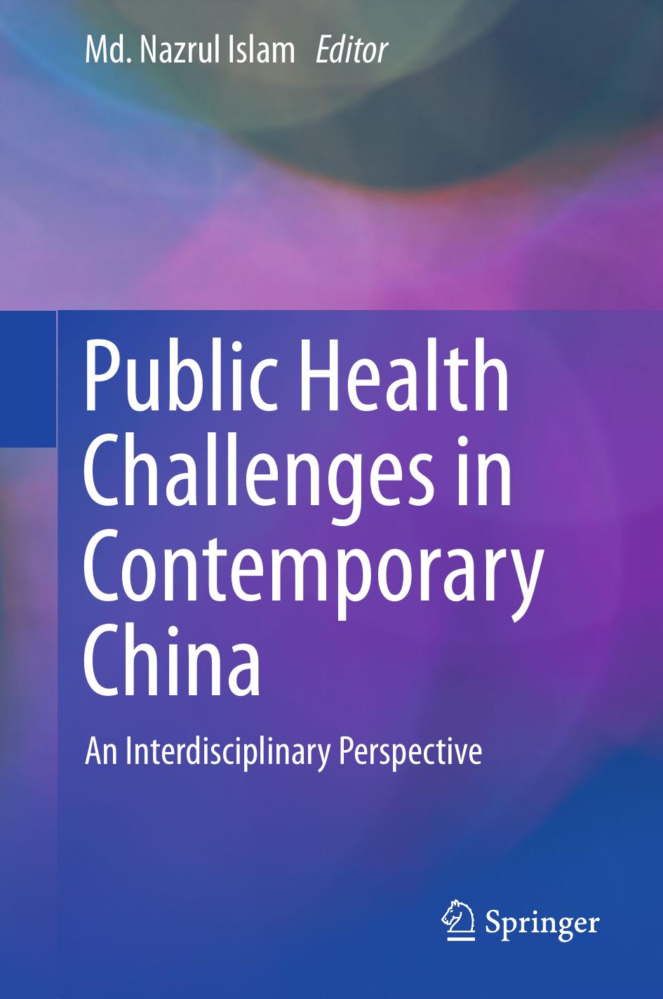 Public Health Challenges in Contemporary China by Unknow