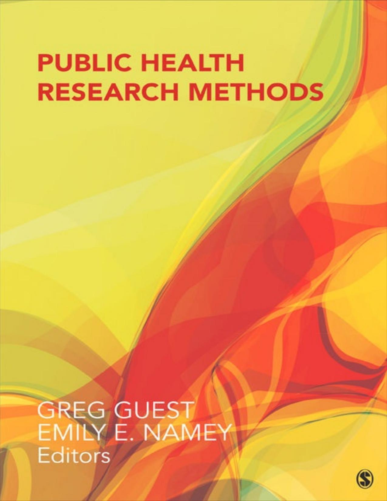 Public Health Research Methods by Greg Guest & Emily E. Namey