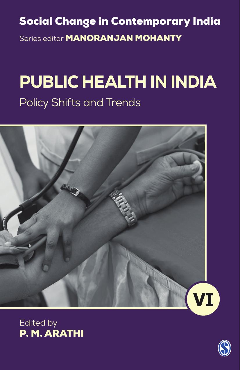 Public Health in India: Policy Shifts and Trends by P. M. Arathi (editor)