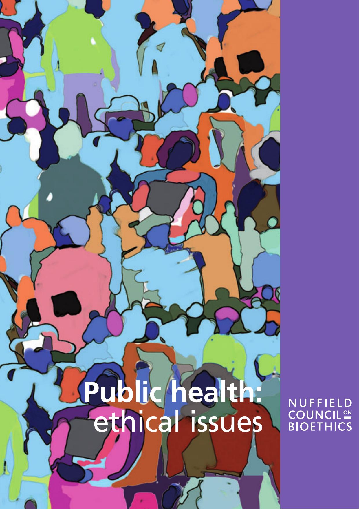 Public Health: Ethical Issues by Nuffield Council on Bioethics