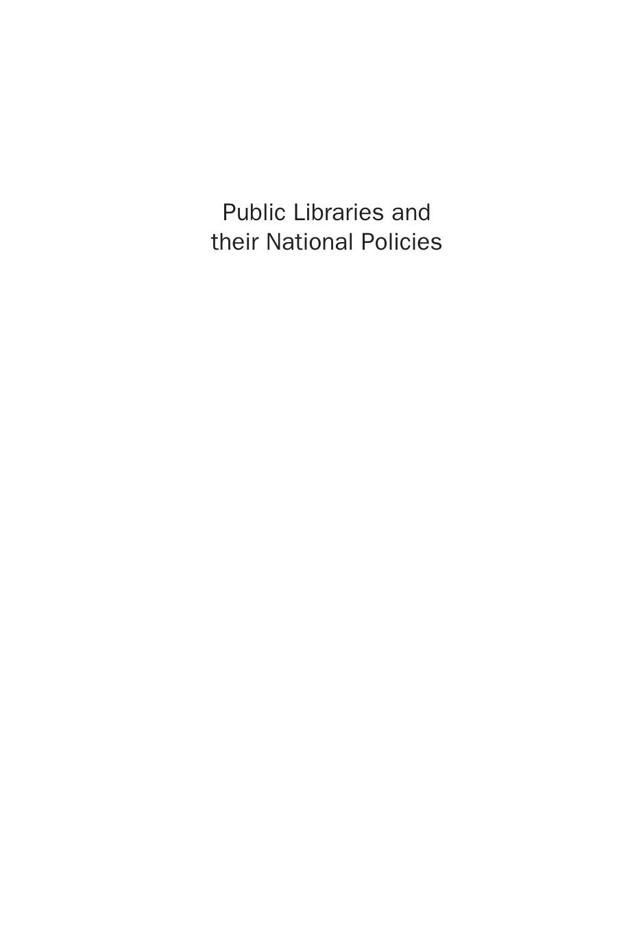 Public Libraries and their National Policies. International Case Studies by John Helling (Auth.)