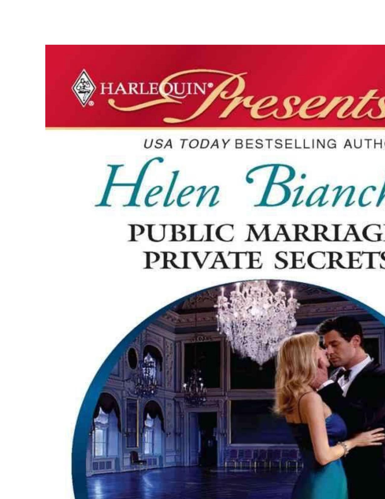 Public Marriage, Private Secrets by Helen Bianchin