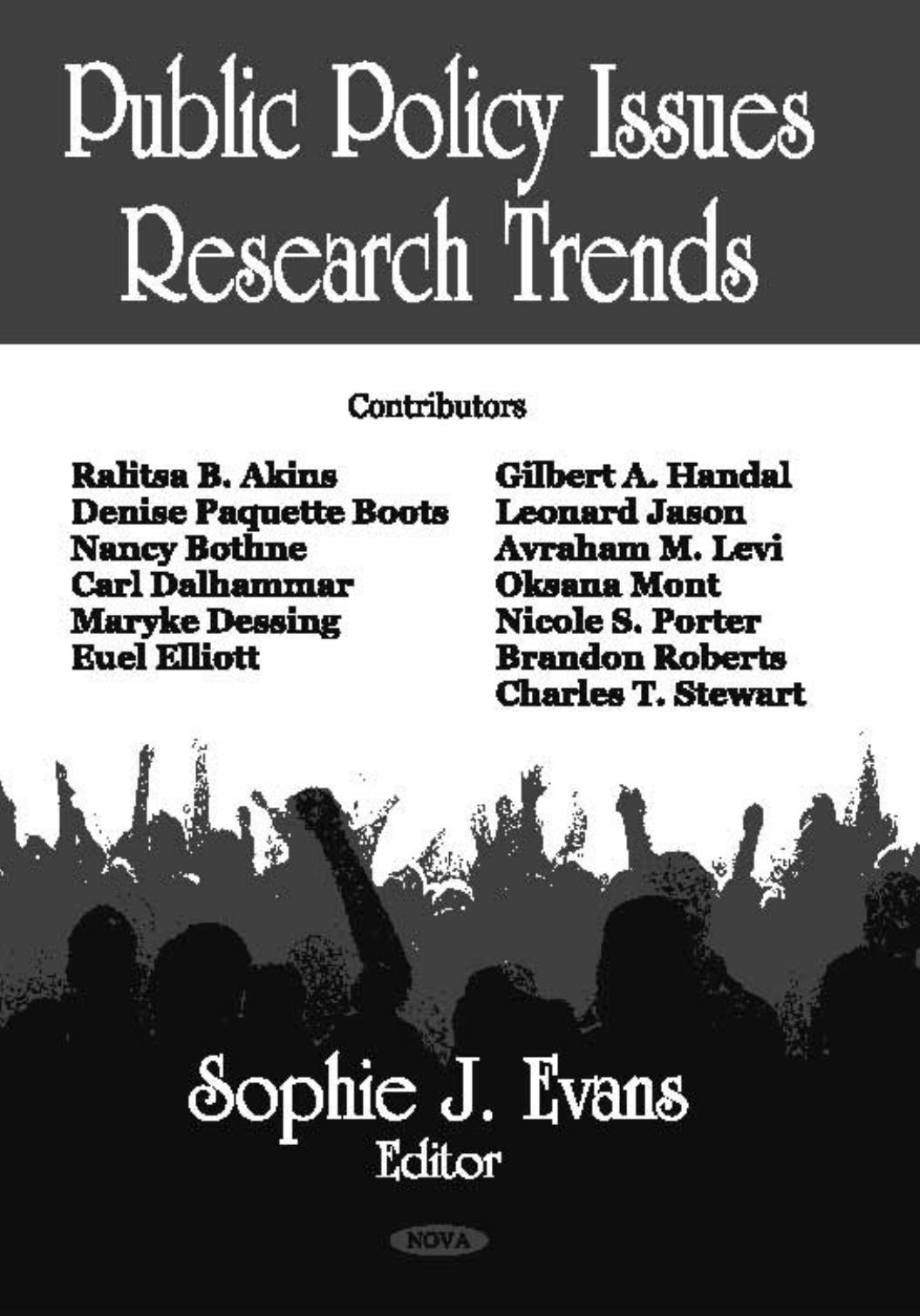 Public Policy Issues Research Trends by Sophie J. Evans