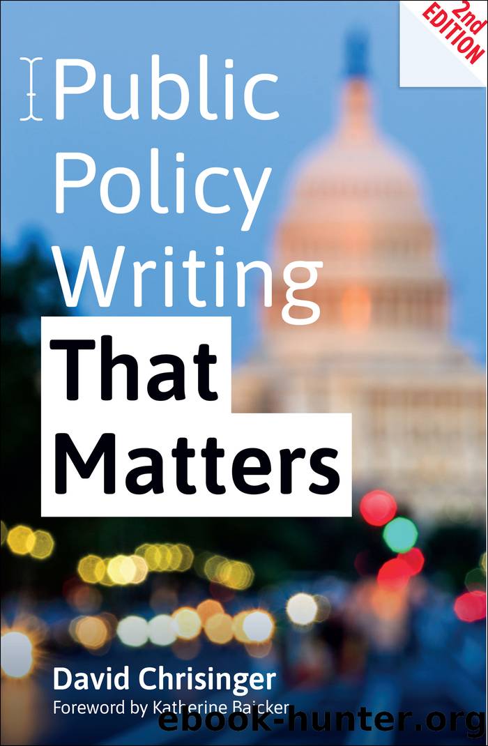 Public Policy Writing That Matters, 2nd Edition by David Chrisinger