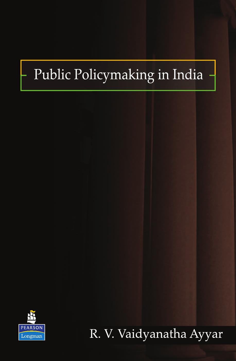 Public Policymaking in India by R. V. Vaidyanantha Ayyar
