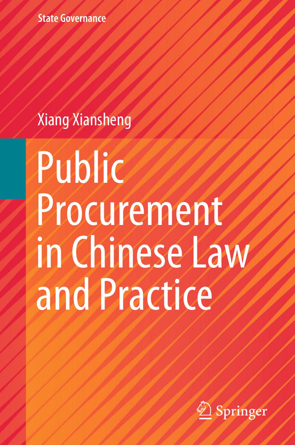 Public Procurement in Chinese Law and Practice by Xiang Xiansheng