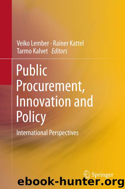 Public Procurement, Innovation and Policy by Veiko Lember Rainer Kattel & Tarmo Kalvet