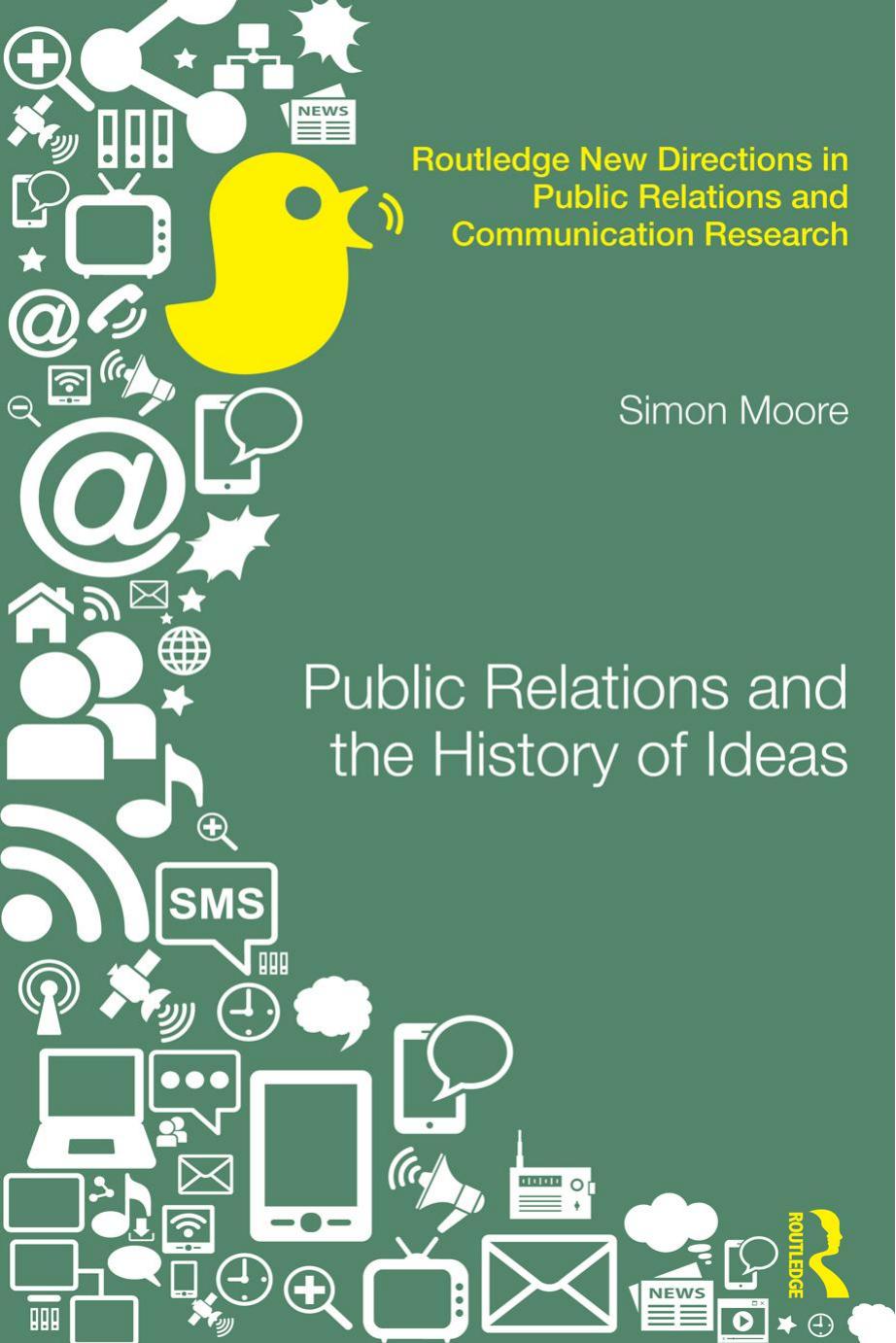 Public Relations and the History of Ideas by Simon Moore