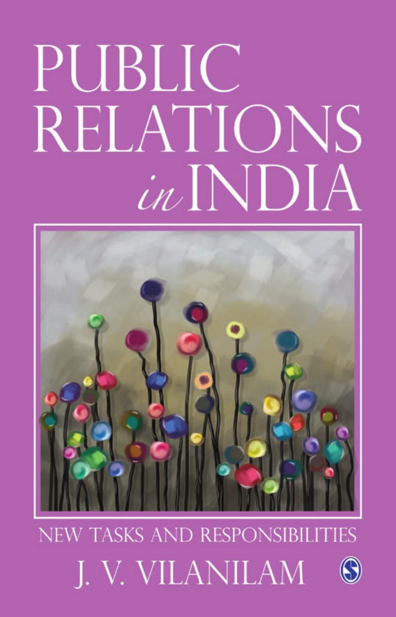 Public Relations in India: New Tasks and Responsibilites (repost) by J V Vilanilam