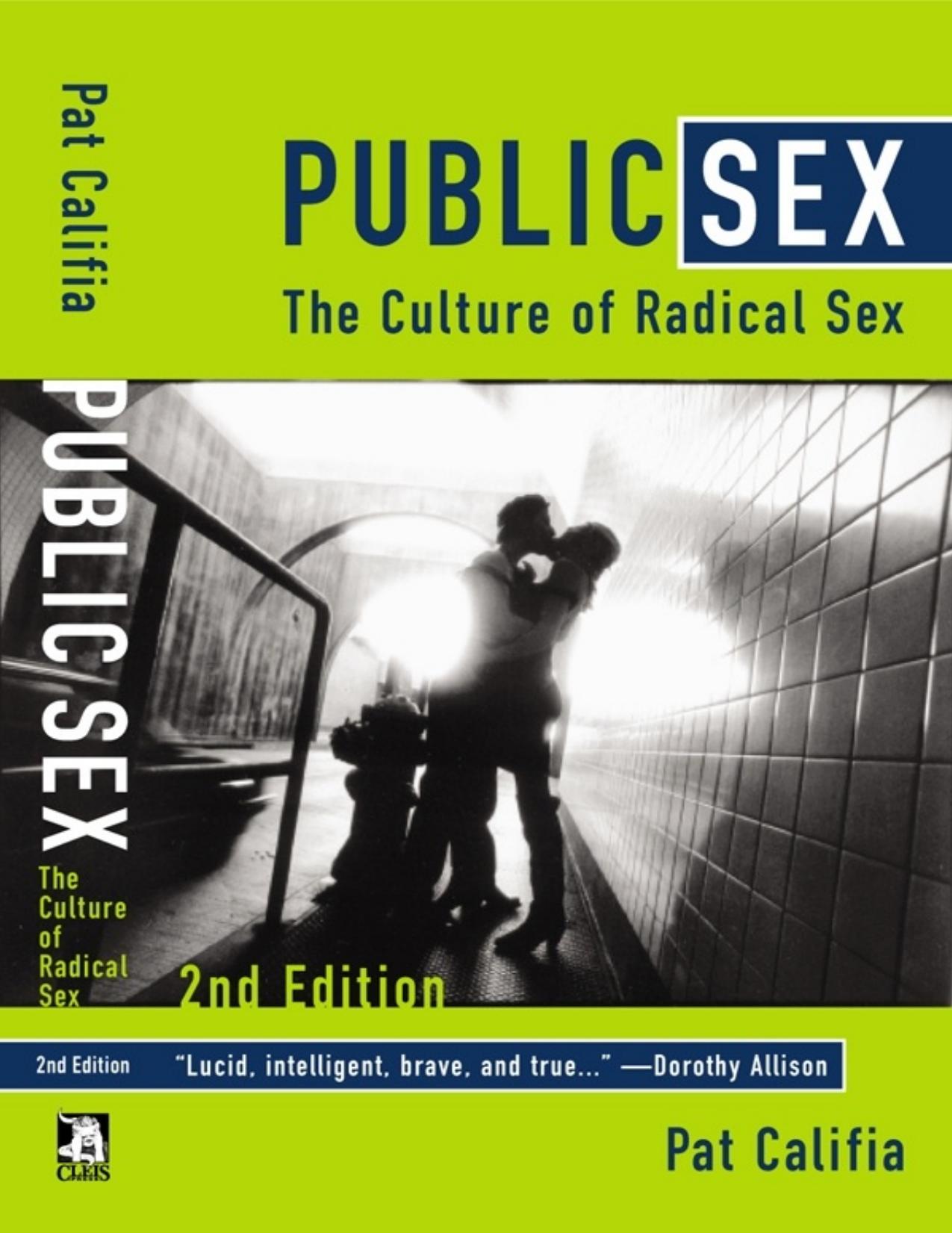 Public Sex: The Culture of Radical Sex - PDFDrive.com by Pat Califia