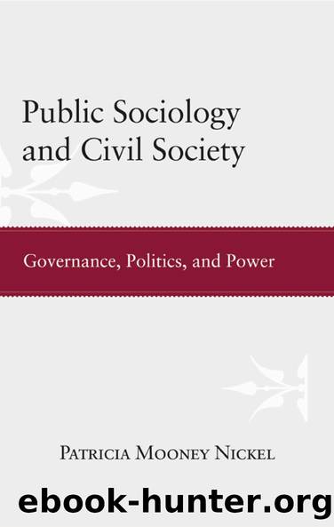 Public Sociology and Civil Society by Patricia Mooney Nickel