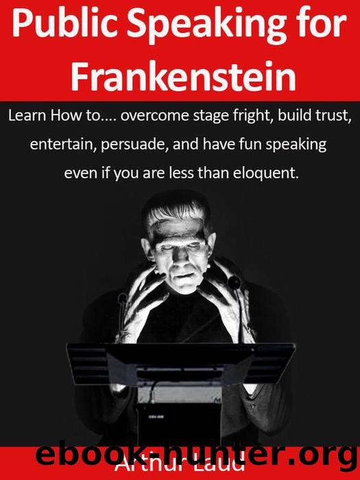 Public Speaking for Frankenstein by Arthur Laud