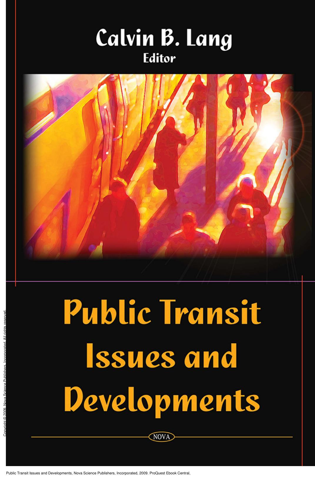 Public Transit Issues and Developments by Calvin B. Lang