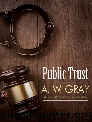 Public Trust by A. W. Gray