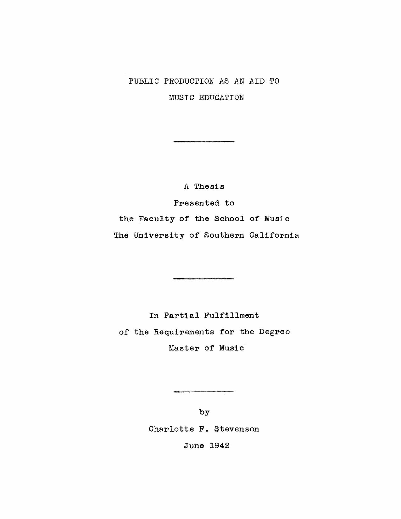 Public production as an aid to music education by Stevenson C. F