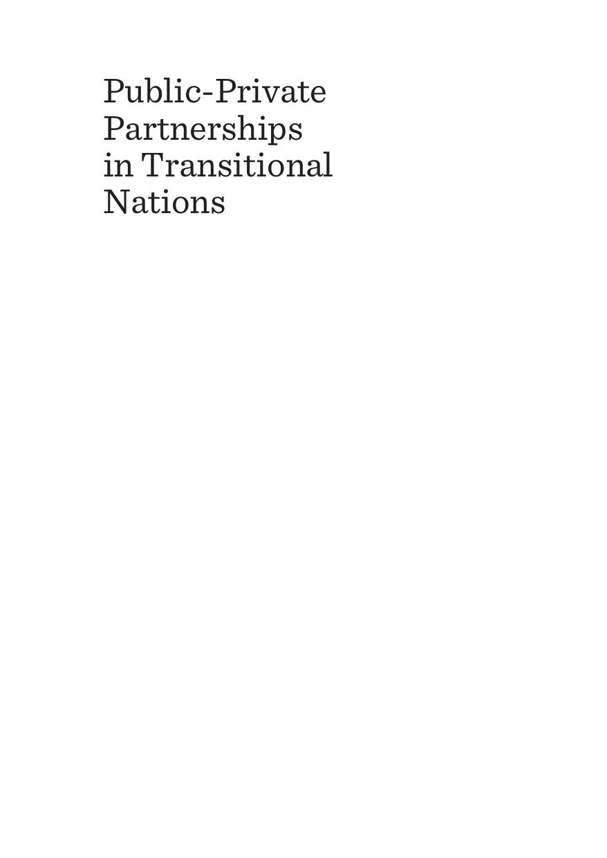 Public-Private Partnerships in Transitional Nations : Policy, Governance and Praxis by Nikolai Mouraviev; Nada Kakabadse
