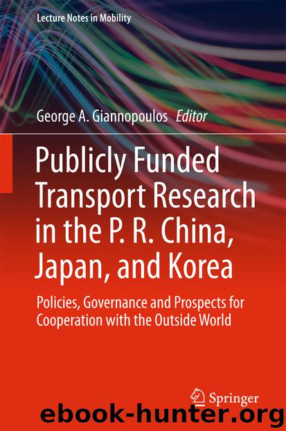 Publicly Funded Transport Research in the P. R. China, Japan, and Korea by George A. Giannopoulos