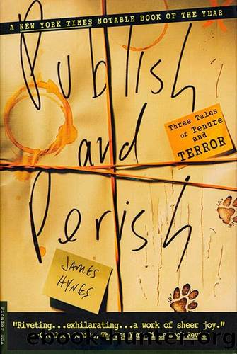 Publish and Perish by James Hynes