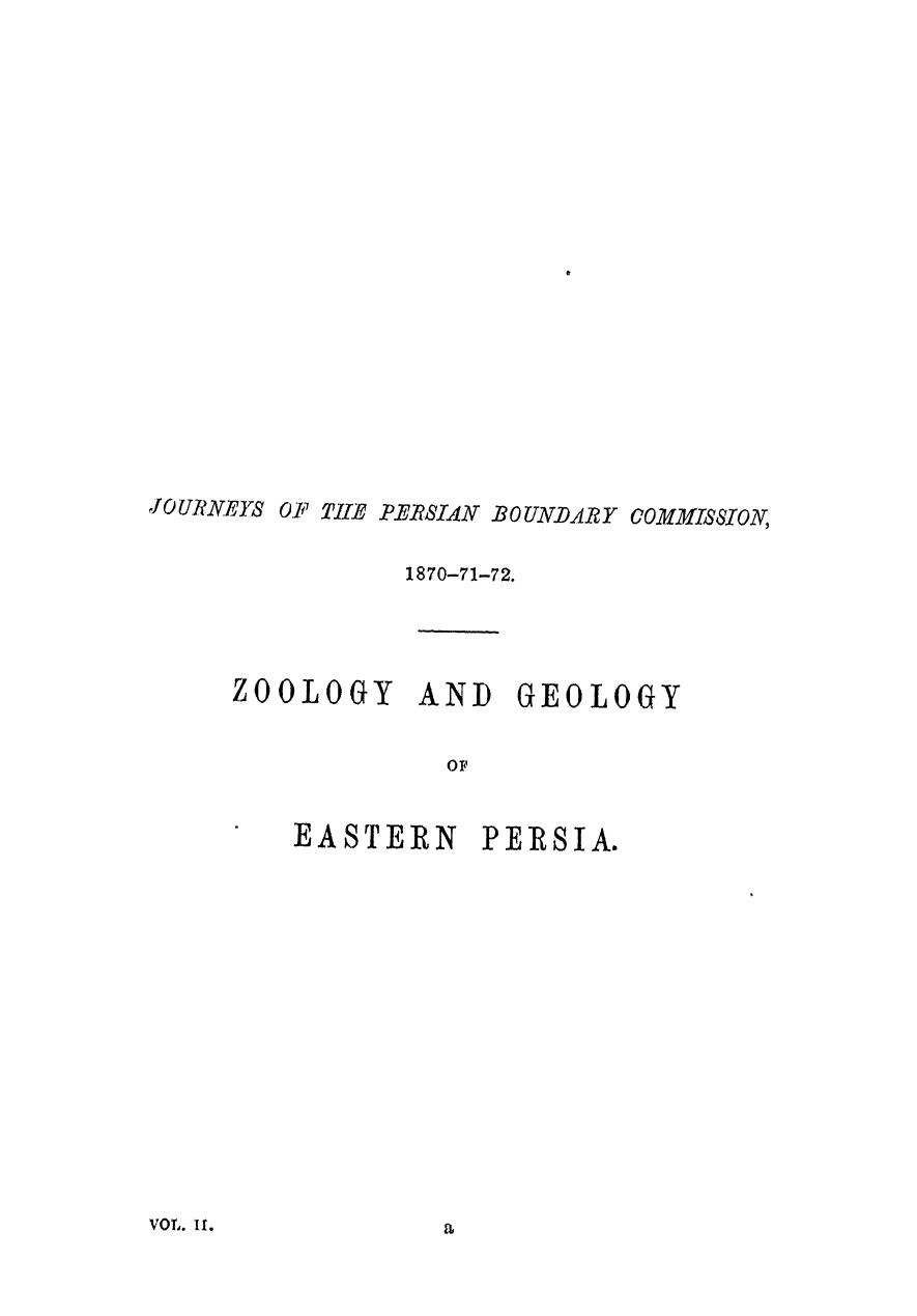Published BY THE Authority OF THE Government OF India - Eastern persia   the zoology and geology   by w.t. blanford. vol. 2 by 1876