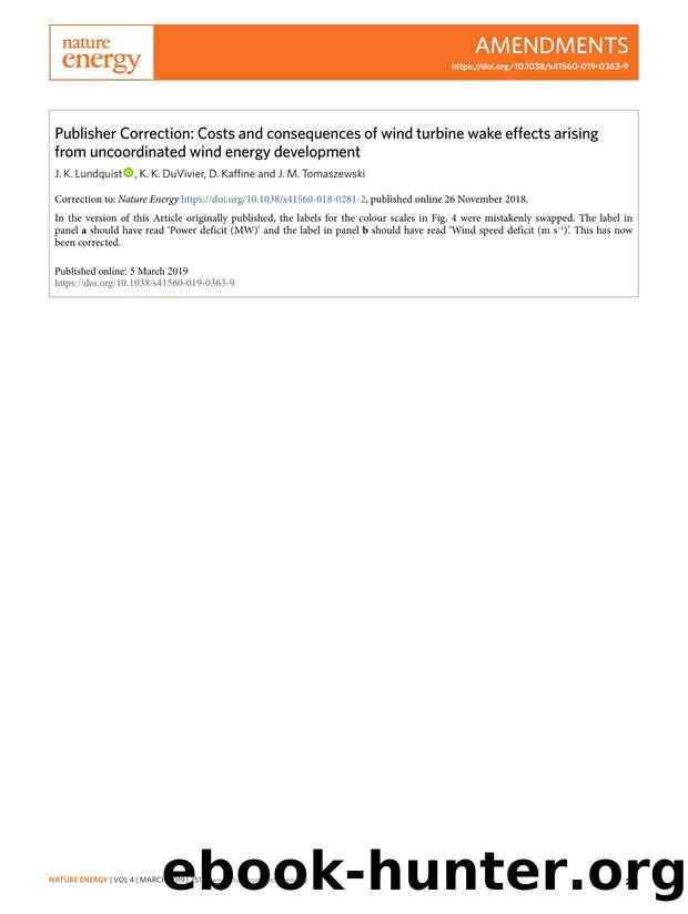 Publisher Correction: Costs and consequences of wind turbine wake effects arising from uncoordinated wind energy development by J. K. Lundquist & K. K. DuVivier & D. Kaffine & J. M. Tomaszewski