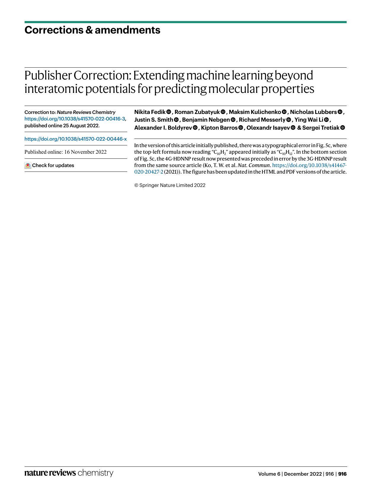 Publisher Correction: Extending machine learning beyond interatomic potentials for predicting molecular properties by unknow
